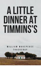 A Little Dinner at Timmins