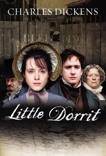 Little Dorrit - Charles Dickens