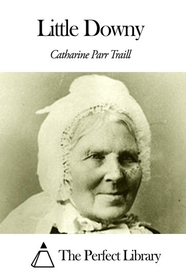 Little Downy - Catharine Parr Traill