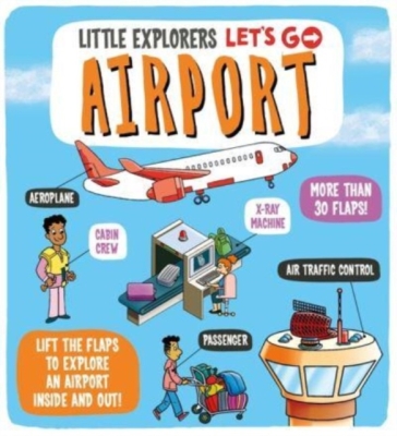 Little Explorers: Let's Go! Airport - Dynamo Ltd.