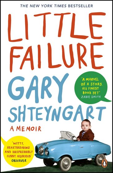 Little Failure - Gary Shteyngart