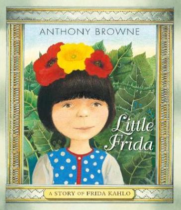Little Frida - Anthony Browne