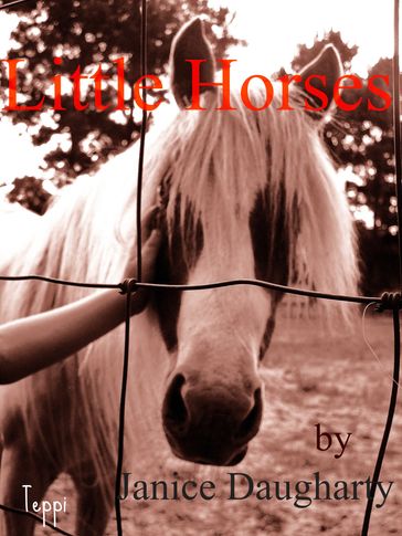 Little Horses - Janice Daugharty