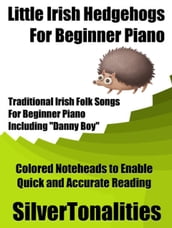 Little Irish Hedgehogs for Beginner Piano