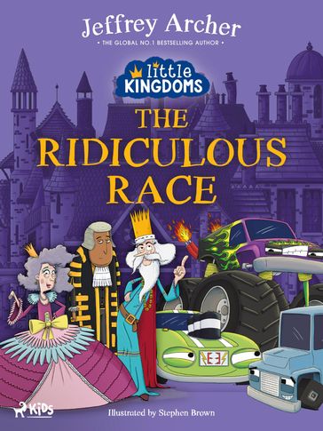 Little Kingdoms: The Ridiculous Race - Jeffrey Archer