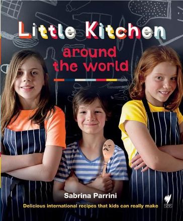 Little Kitchen Around the World - Sabrina Parrini