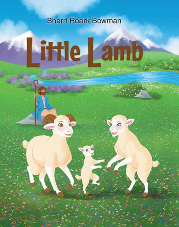 Little Lamb - Sherri Roark Bowman