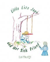 Little Liza Jane And Her Sick Friend