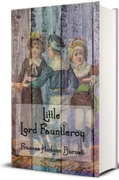 Little Lord Fauntleroy (Illustrated)