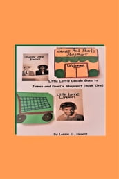 Little Lorrie Lincoln Goes to James and Pearl s Shopmart (Book One)