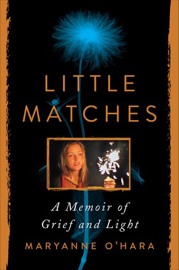 Little Matches - Maryanne O