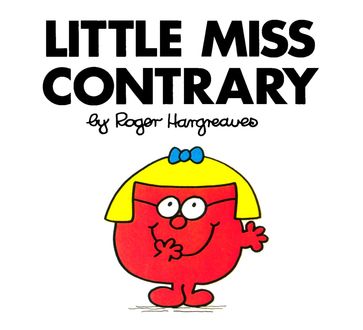 Little Miss Contrary - Roger Hargreaves