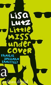 Little Miss Undercover