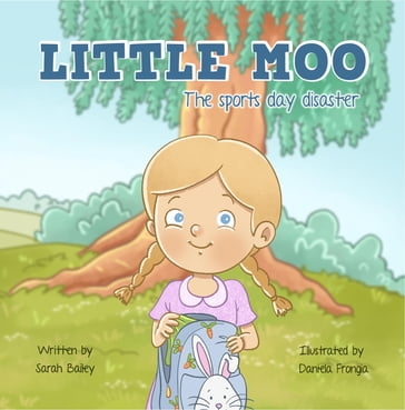 Little Moo - Sarah Bailey