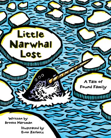 Little Narwhal Lost - Brooke Hartman