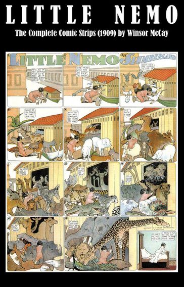 Little Nemo - The Complete Comic Strips (1909) by Winsor McCay (Platinum Age Vintage Comics) - Winsor Mccay