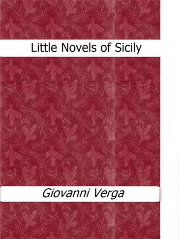 Little Novels of Sicily - Verga Giovanni