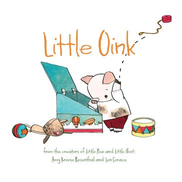 Little Oink - Amy Krouse Rosenthal