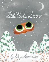 Little Owl s Snow