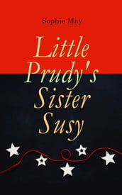 Little Prudy s Sister Susy