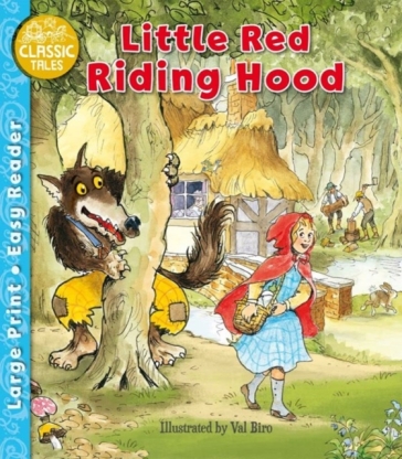 Little Red Riding Hood - Jacob Grimm - Wilhelm Grimm