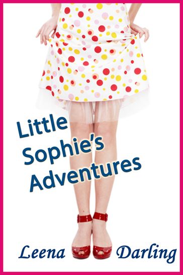 Little Sophie's Adventures - Leena Darling