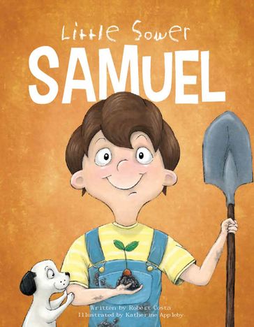 Little Sower Samuel - Robert Costa