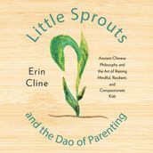 Little Sprouts and the Dao of Parenting