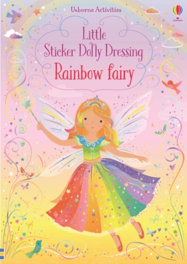 Little Sticker Dolly Dressing Rainbow Fairy - Fiona Watt