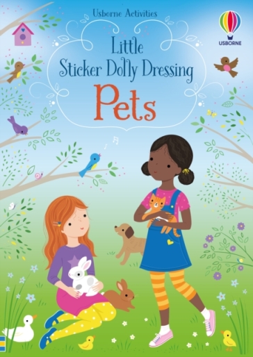 Little Sticker Dolly Dressing Pets - Fiona Watt