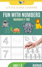 Little Super Learner 0-100 Number Workbook -Practice for Kids with Pen Control, Line Tracing, Numbers, and More!