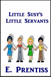 Little Susy s Little Servants