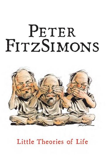 Little Theories of Life - Peter Fitzsimons