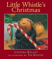 Little Whistle s Christmas