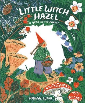 Little Witch Hazel - Phoebe Wahl