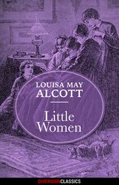 Little Women (Diversion Illustrated Classics)