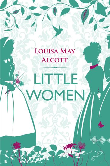 Little Women - Louisa May Alcott