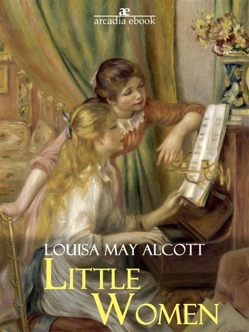 Little Women - Louisa May Alcott