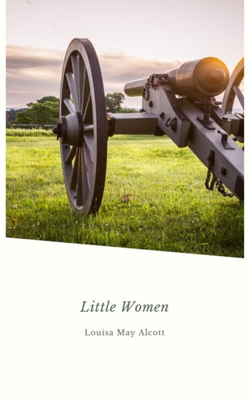 Little Women (Now a Major Motion Picture) - Louisa May Alcott