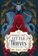 Little thieves. C era una volta una ragazza cattiva