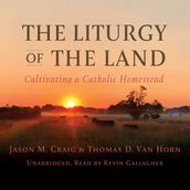 Liturgy of the Land, The