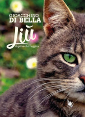 Liù, il gatto che ruggiva