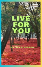 Live For You