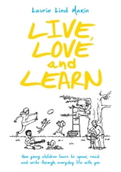 Live, Love and Learn