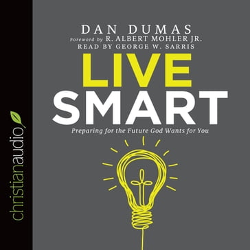 Live Smart - Dan Dumas