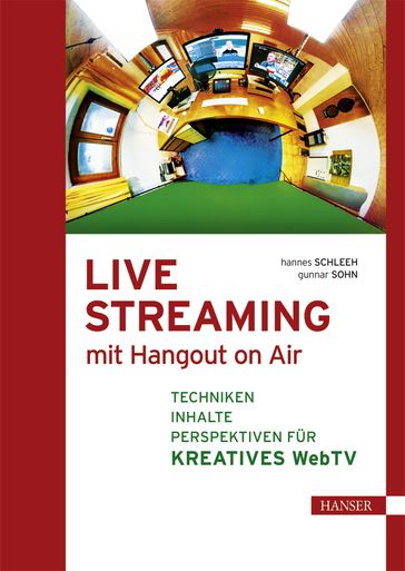 Live Streaming mit Hangout On Air - Gunnar Sohn - Hannes Schleeh