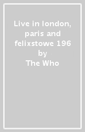Live in london, paris and felixstowe 196