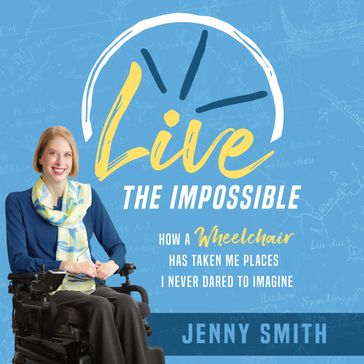 Live the Impossible - Jenny Smith