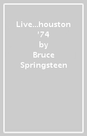 Live...houston  74