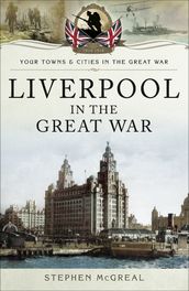 Liverpool in the Great War